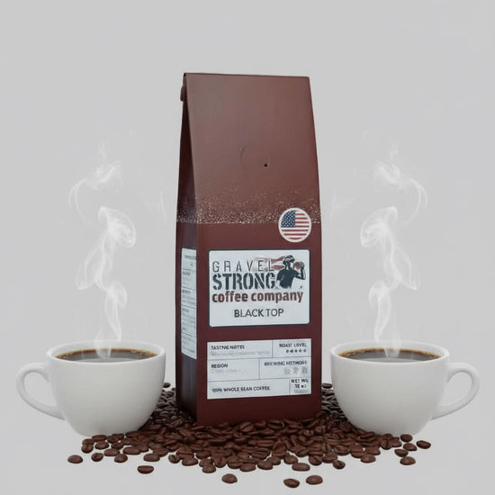 Gravel Strong - Black Top Dark Roast Coffee - Ride Gravel Strong
